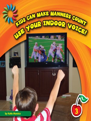 cover image of Use Your Indoor Voice!